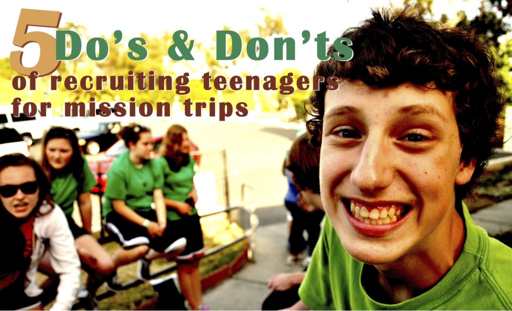 Recruiting Teenagers for Mission Trips