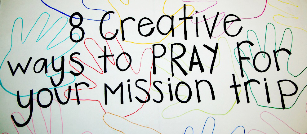 mission trip prayer guide