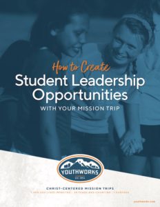 student leadership opportunities for a mission trip