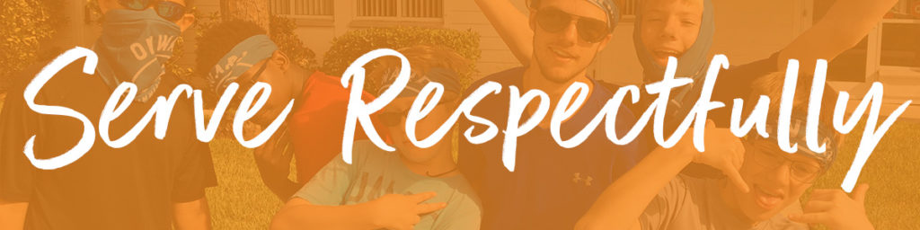 serve respectfully on youth mission trips